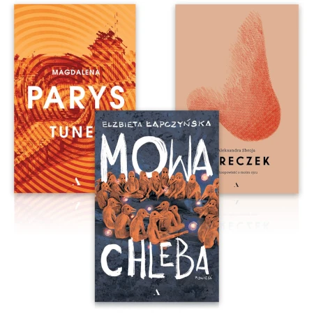 Pakiet dla ceniących dobrą literaturę - Elżbieta Łapczyńska, Aleksandra Zbroja, Magdalena Parys