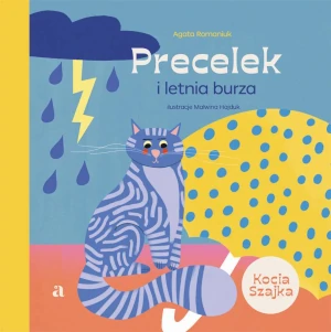 Precelek i letnia burza - Agata Romaniuk