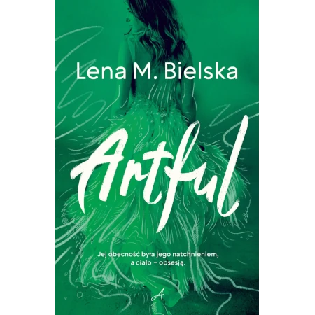 Artful - Lena M. Bielska