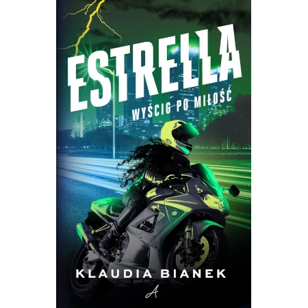 Estrella. Wyścig po miłość - Klaudia Bianek