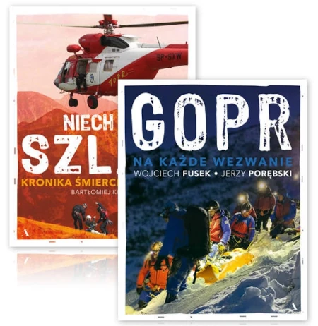 Pakiet dwóch książek górskich: GOPR i Niech to szlak! - Wojciech Fusek, Jerzy Porębski, Bartłomiej Kuraś