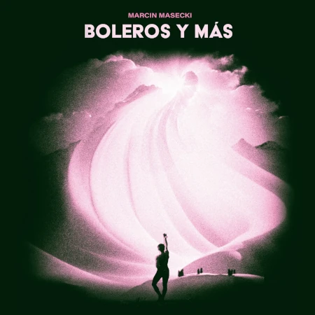 Boleros y más (edycja winylowa) - Marcin Masecki