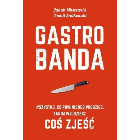 Gastrobanda - Jakub Milszewski, Kamil Sadkowski