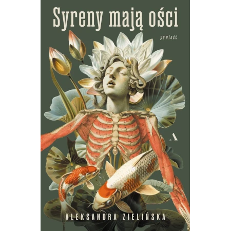 Syreny mają ości - Aleksandra Zielińska