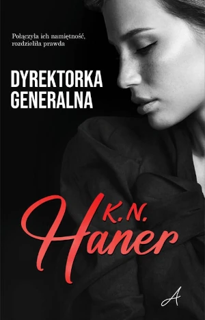 Dyrektorka generalna - K. N. Haner