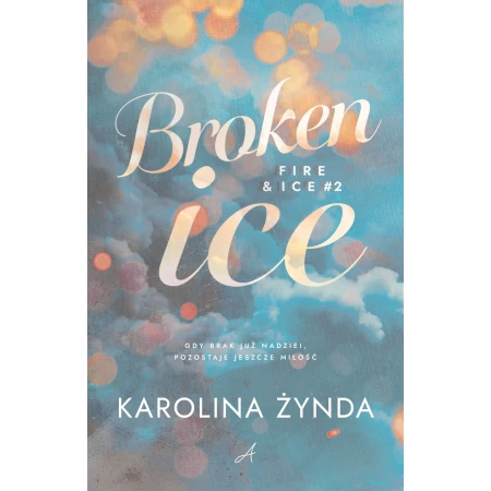 Broken ice - Karolina Żynda