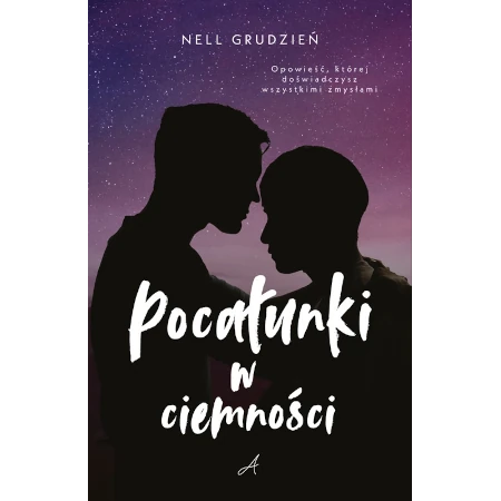 Pocałunki w ciemności - Nell Grudzień