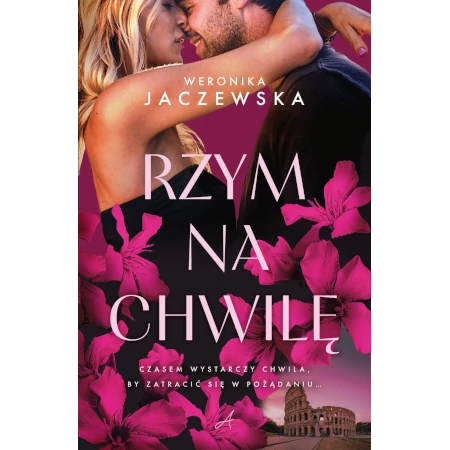 Rzym na chwilę - Weronika Jaczewska