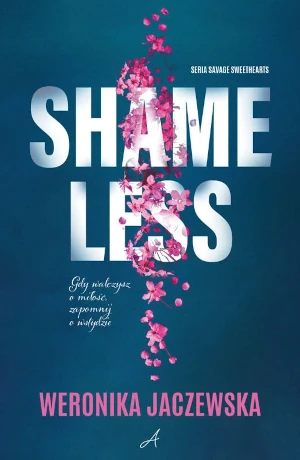 Shameless - Weronika Jaczewska