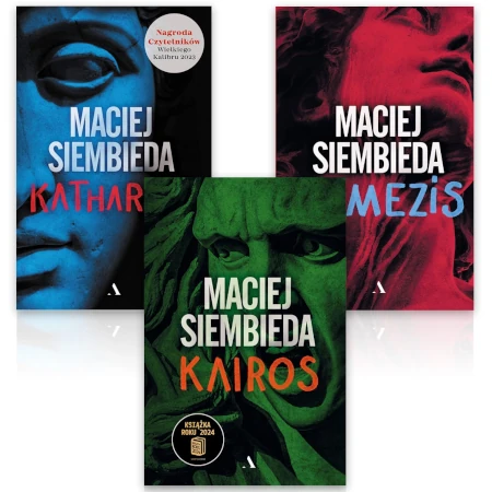 Trylogia Grecka: Katharsis, Nemezis i Kairos - Maciej Siembieda