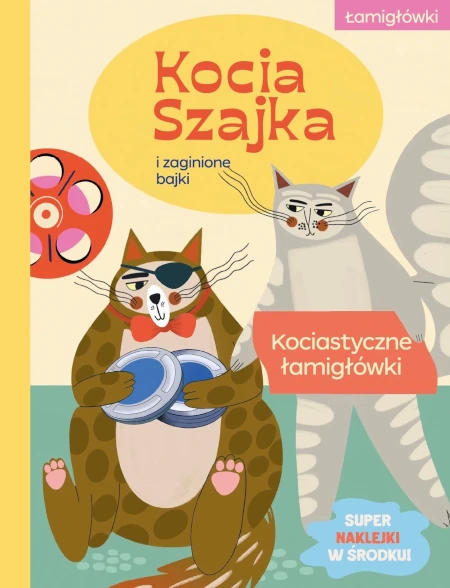 Kocia Szajka i zaginione bajki. Kociastyczne łamigłówki - Agata Romaniuk