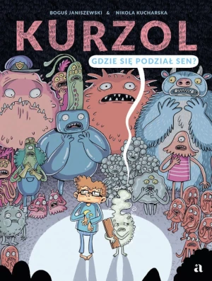 Kurzol. Gdzie się podział sen? - Boguś Janiszewski, Nikola Kucharska