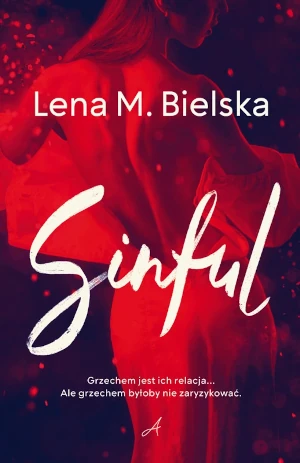 Sinful - Lena M. Bielska