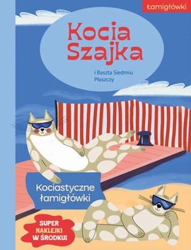 Kocia Szajka i Baszta Siedmiu Płaszczy. Kociastyczne łamigłówki