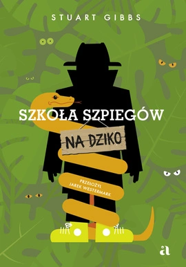 Szkoła szpiegów na dziko