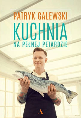 Kuchnia na pełnej petardzie (wersja z autografem)