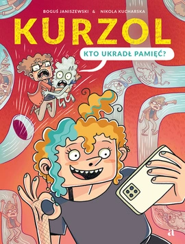 Kurzol. Kto ukradł pamięć? (wersja z autografem)+naklejki