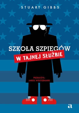 Szkoła szpiegów. W Tajnej Służbie