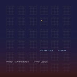 Nocna cisza. Kolędy