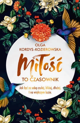 Miłość to czasownik (wersja z autografem i słowem o miłości)