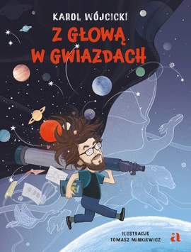 Z głową w gwiazdach