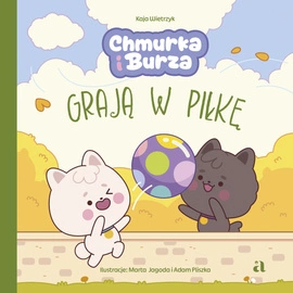 Chmurka i Burza grają w piłkę