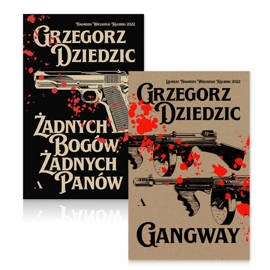 Pakiet 2 książek Grzegorza Dziedzica : Gangway + Żadnych bogów, żadnych panów