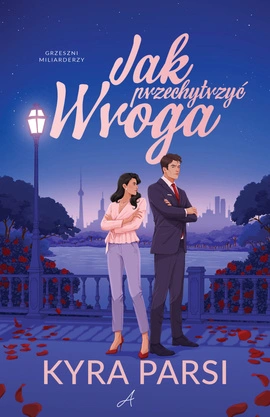 Jak przechytrzyć wroga