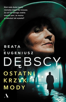 Ostatni krzyk mody