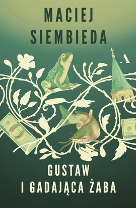 Gustaw i gadająca żaba