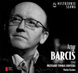 Mark Twain "Przygody Tomka Sawyera" czyta Artur Barciś