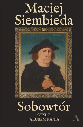 Sobowtór (wersja z autografem). Cykl z Jakubem Kanią. Tom 7