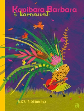 Kapibara Barbara i karnawał