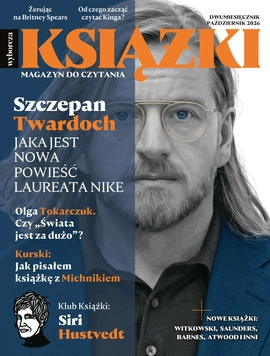KSIĄŻKI. MAGAZYN DO CZYTANIA 05/2026