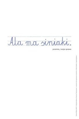 Plakat Marcina Kiedosa - zwycięzca konkursu „Przemoc. Twoja sprawa” 66,6 x 100 cm