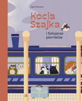 Kocia Szajka i fałszerze pierników OUTLET