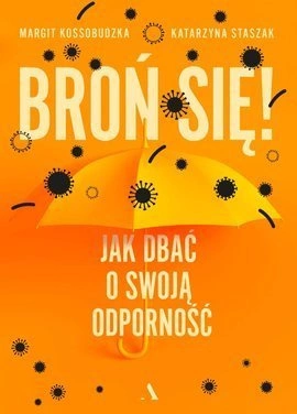 Broń się! Jak dbać o swoją odporność OUTLET
