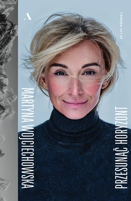 Przesunąć horyzont. 20 lat później