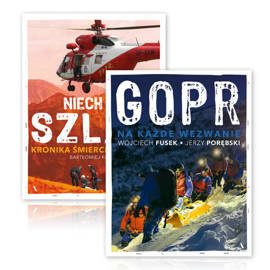 Pakiet dwóch książek górskich: GOPR i Niech to szlak!
